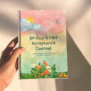 30-Day Grief Acceptance Journal